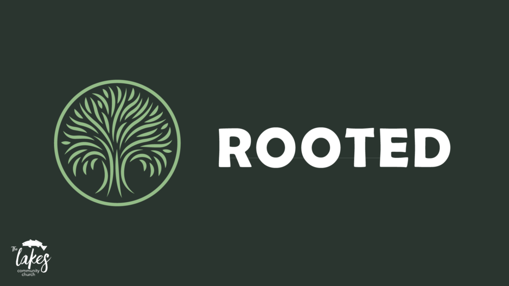 Rooted