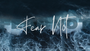 Fear Not_Wide